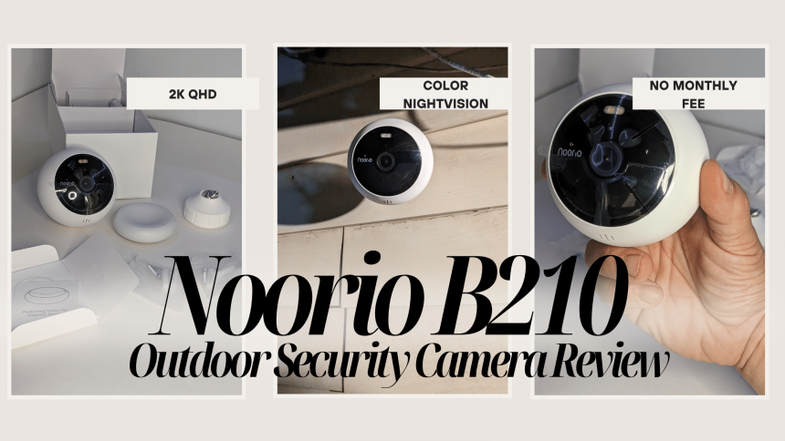 Noorio b210 Outdoor Security Camera review